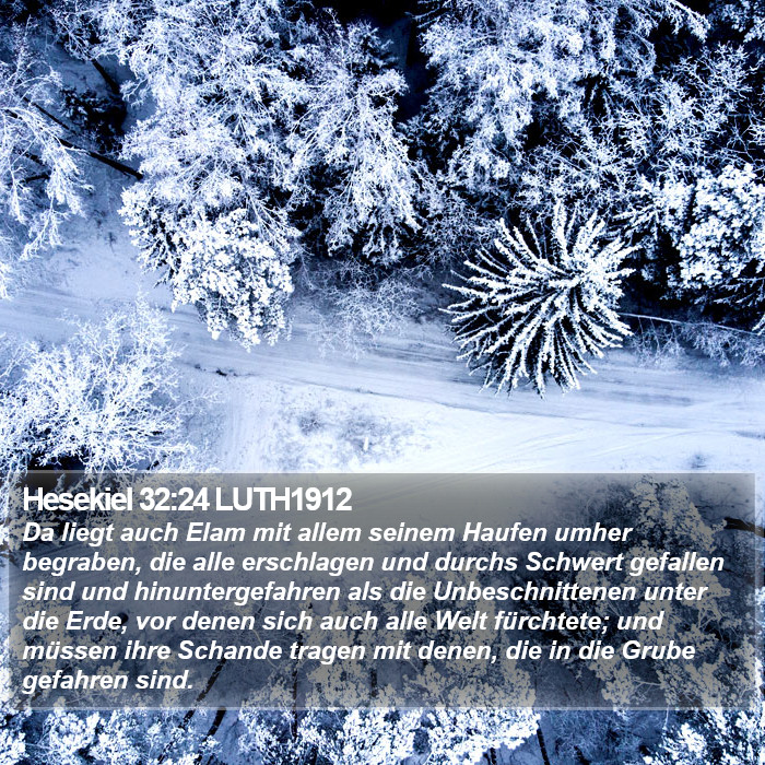 Hesekiel 32:24 LUTH1912 Bible Study