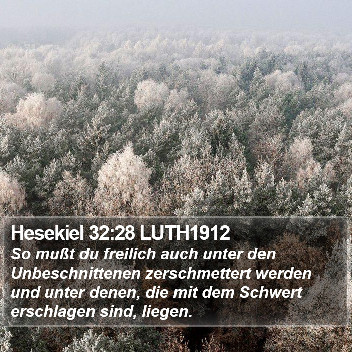 Hesekiel 32:28 LUTH1912 Bible Study