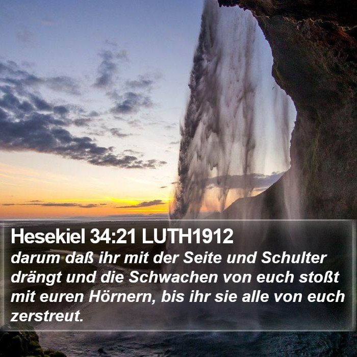 Hesekiel 34:21 LUTH1912 Bible Study