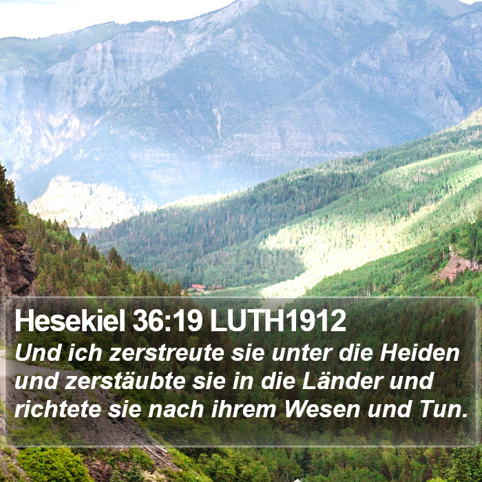 Hesekiel 36:19 LUTH1912 Bible Study