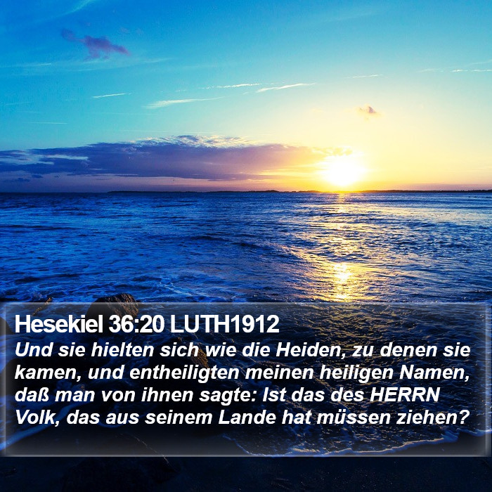 Hesekiel 36:20 LUTH1912 Bible Study