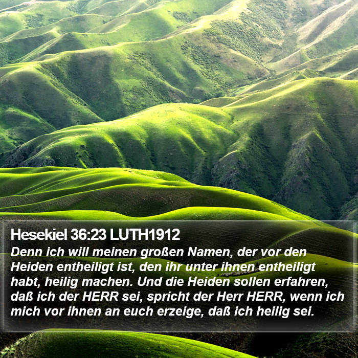 Hesekiel 36:23 LUTH1912 Bible Study