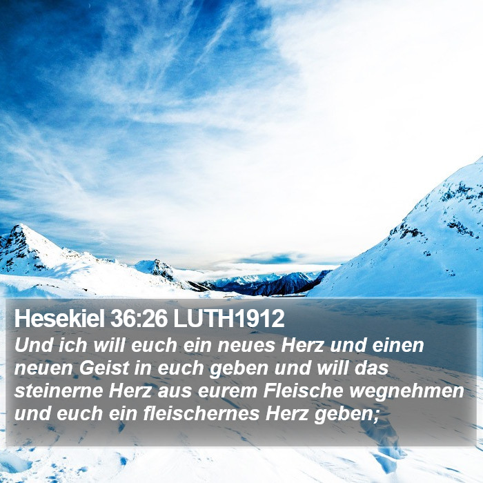 Hesekiel 36:26 LUTH1912 Bible Study