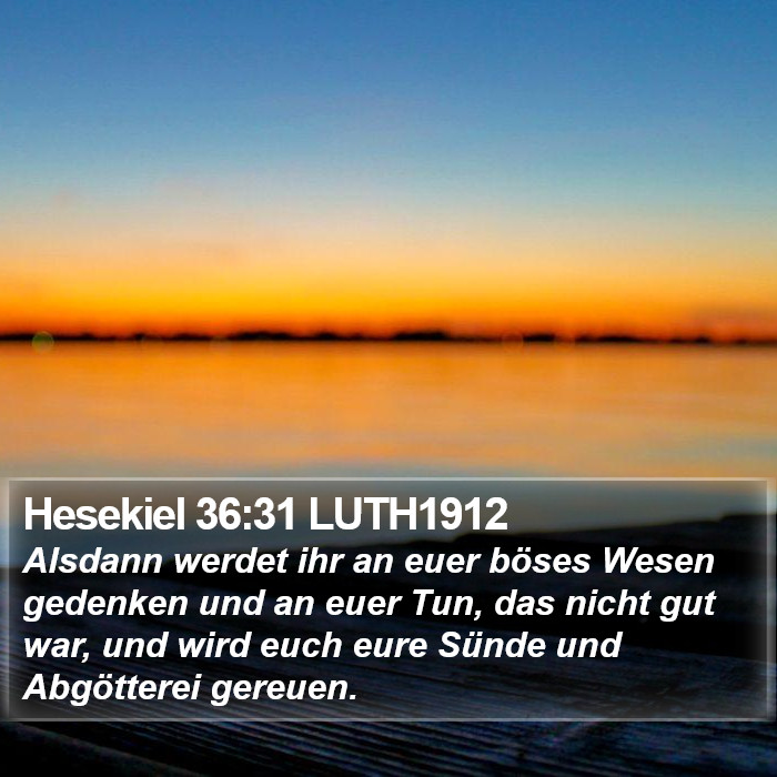 Hesekiel 36:31 LUTH1912 Bible Study