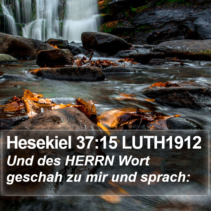 Hesekiel 37:15 LUTH1912 Bible Study