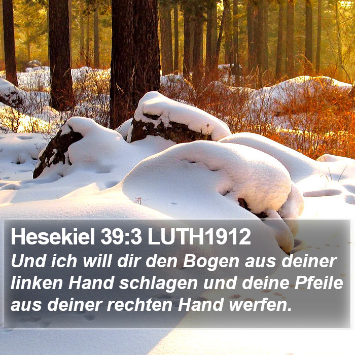 Hesekiel 39:3 LUTH1912 Bible Study