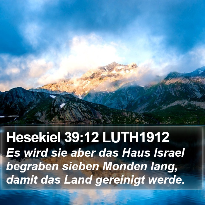 Hesekiel 39:12 LUTH1912 Bible Study