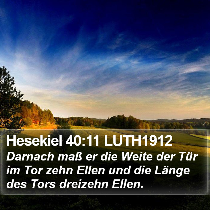 Hesekiel 40:11 LUTH1912 Bible Study