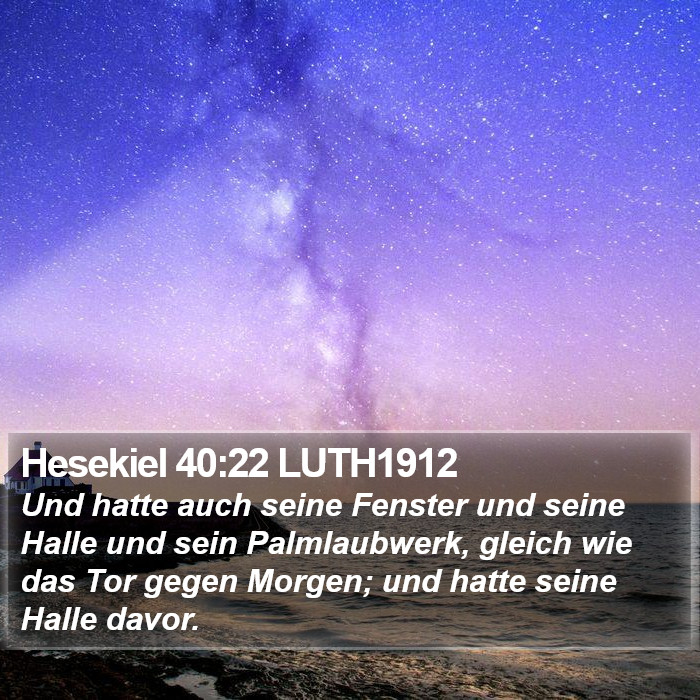 Hesekiel 40:22 LUTH1912 Bible Study