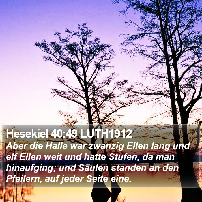 Hesekiel 40:49 LUTH1912 Bible Study