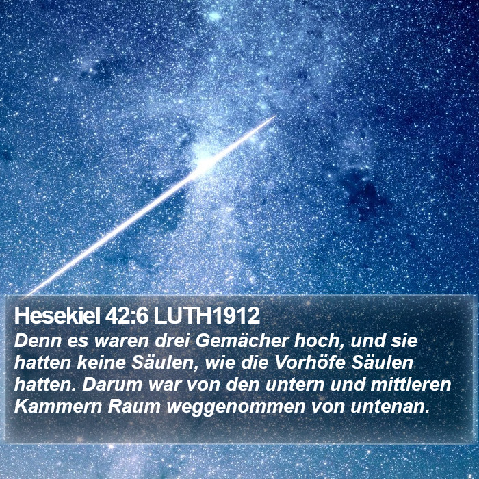 Hesekiel 42:6 LUTH1912 Bible Study