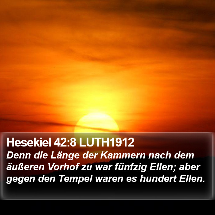 Hesekiel 42:8 LUTH1912 Bible Study