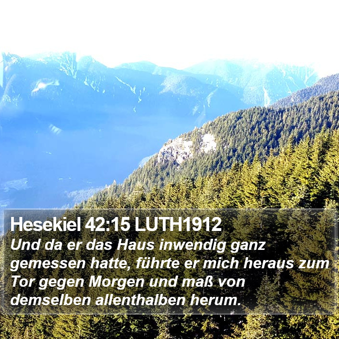 Hesekiel 42:15 LUTH1912 Bible Study