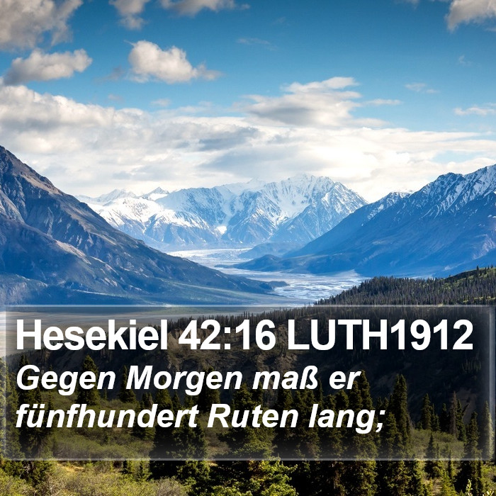 Hesekiel 42:16 LUTH1912 Bible Study