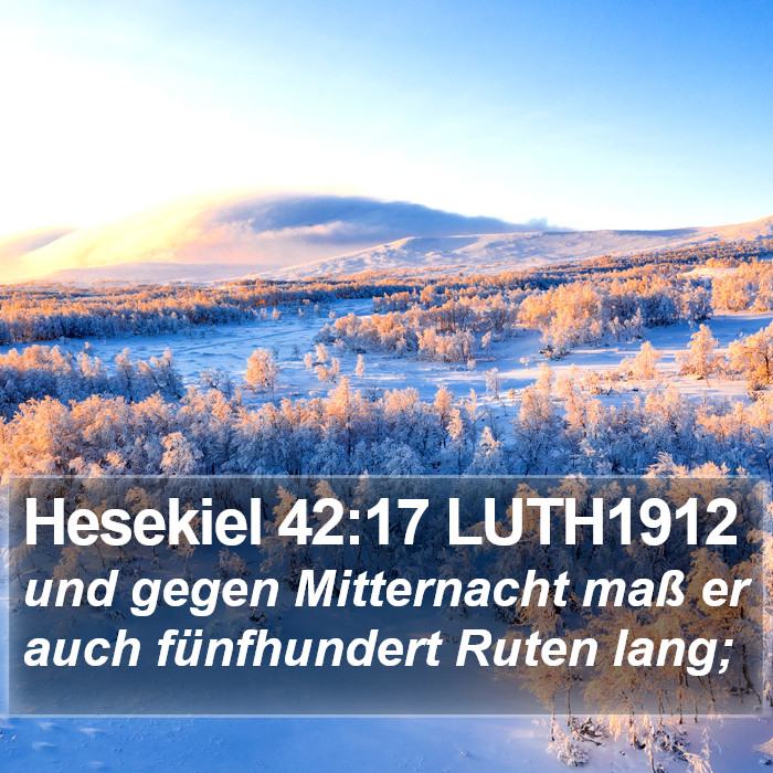 Hesekiel 42:17 LUTH1912 Bible Study