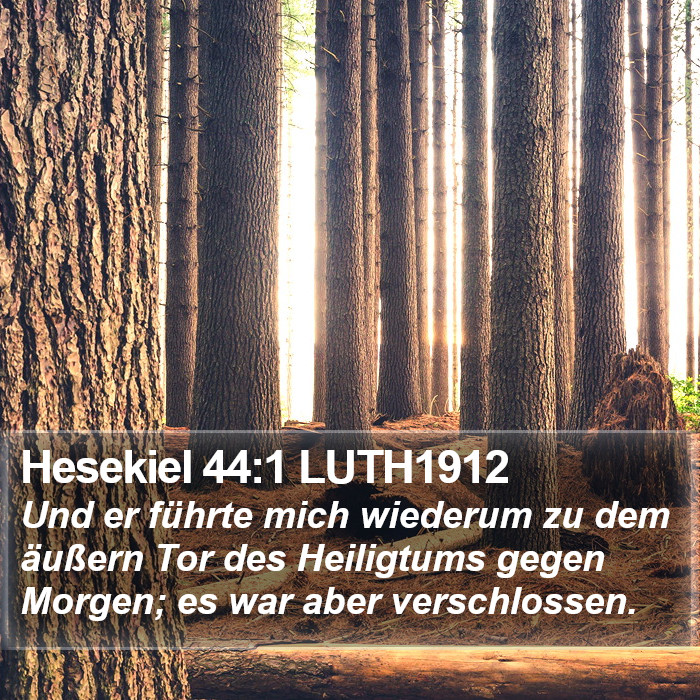 Hesekiel 44:1 LUTH1912 Bible Study