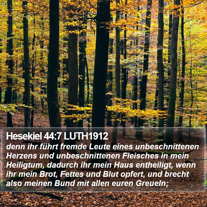 Hesekiel 44:7 LUTH1912 Bible Study