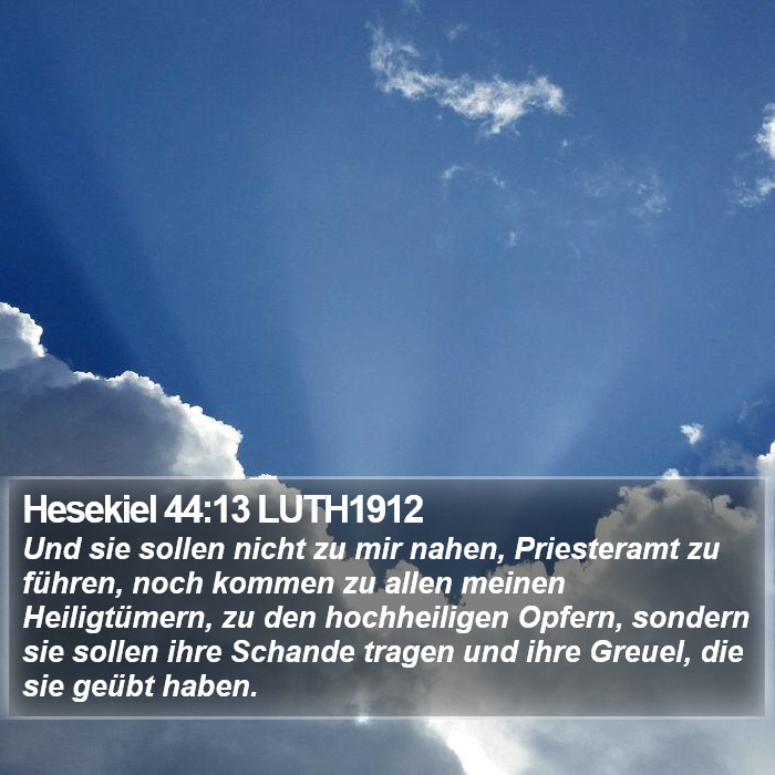 Hesekiel 44:13 LUTH1912 Bible Study