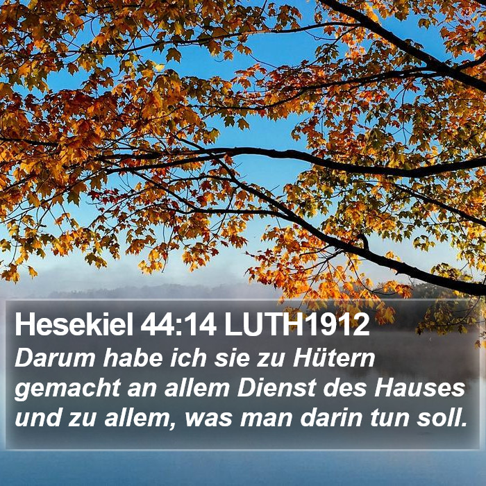 Hesekiel 44:14 LUTH1912 Bible Study