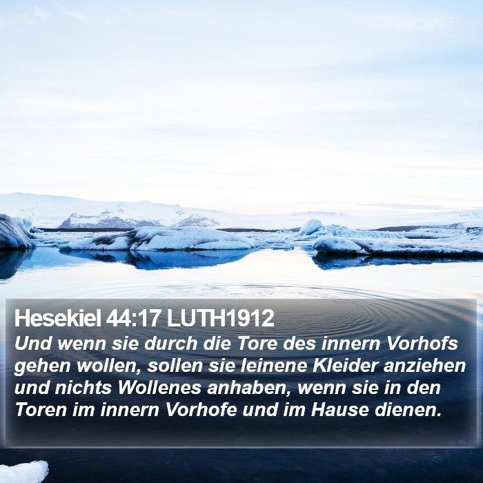 Hesekiel 44:17 LUTH1912 Bible Study