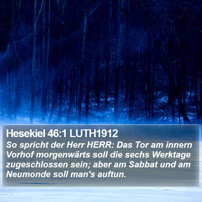 Hesekiel 46:1 LUTH1912 Bible Study