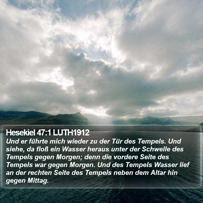 Hesekiel 47:1 LUTH1912 Bible Study