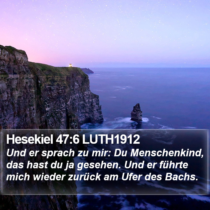 Hesekiel 47:6 LUTH1912 Bible Study