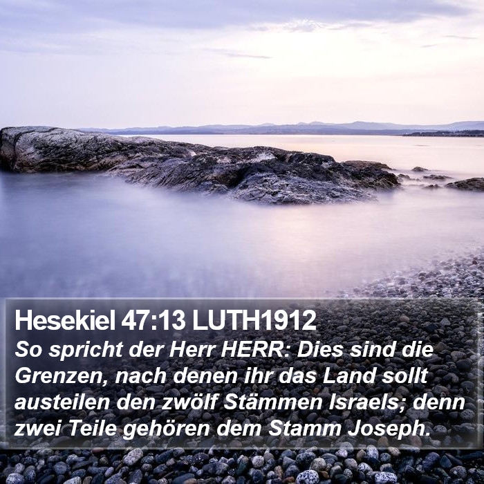 Hesekiel 47:13 LUTH1912 Bible Study