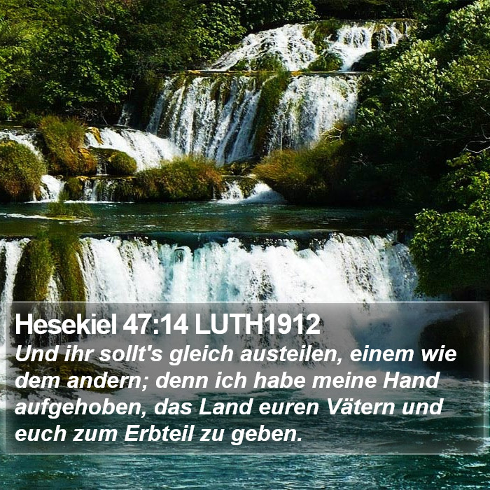 Hesekiel 47:14 LUTH1912 Bible Study