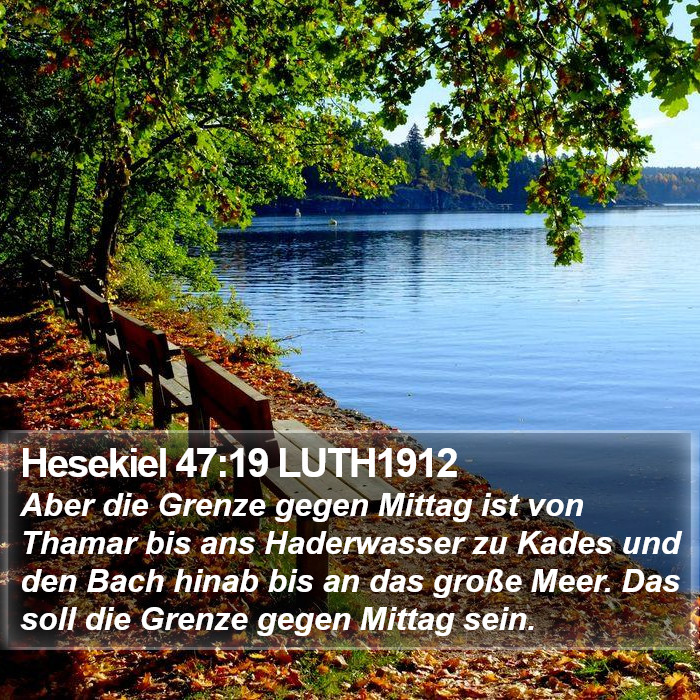 Hesekiel 47:19 LUTH1912 Bible Study