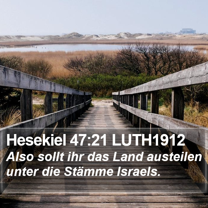 Hesekiel 47:21 LUTH1912 Bible Study