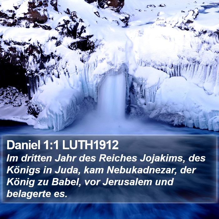 Daniel 1:1 LUTH1912 Bible Study