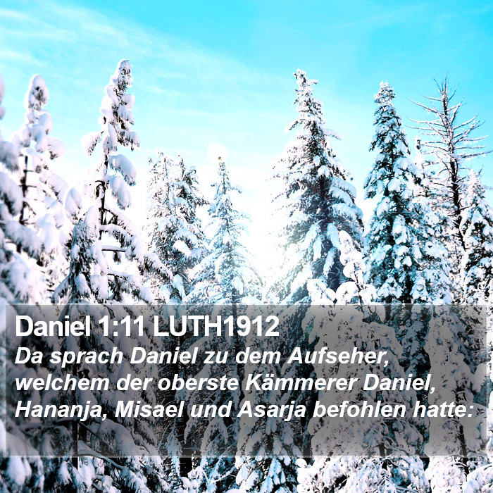 Daniel 1:11 LUTH1912 Bible Study