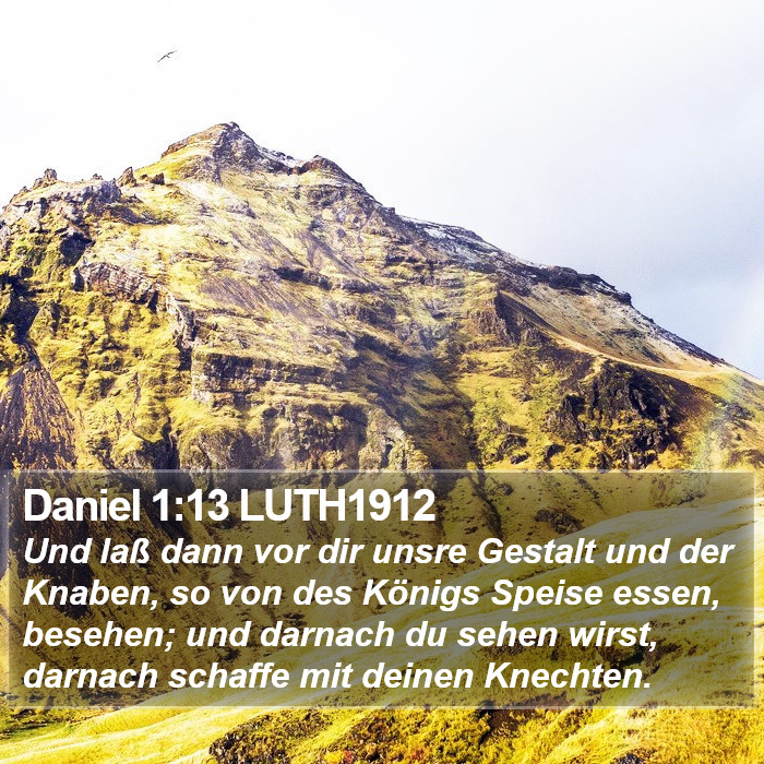 Daniel 1:13 LUTH1912 Bible Study