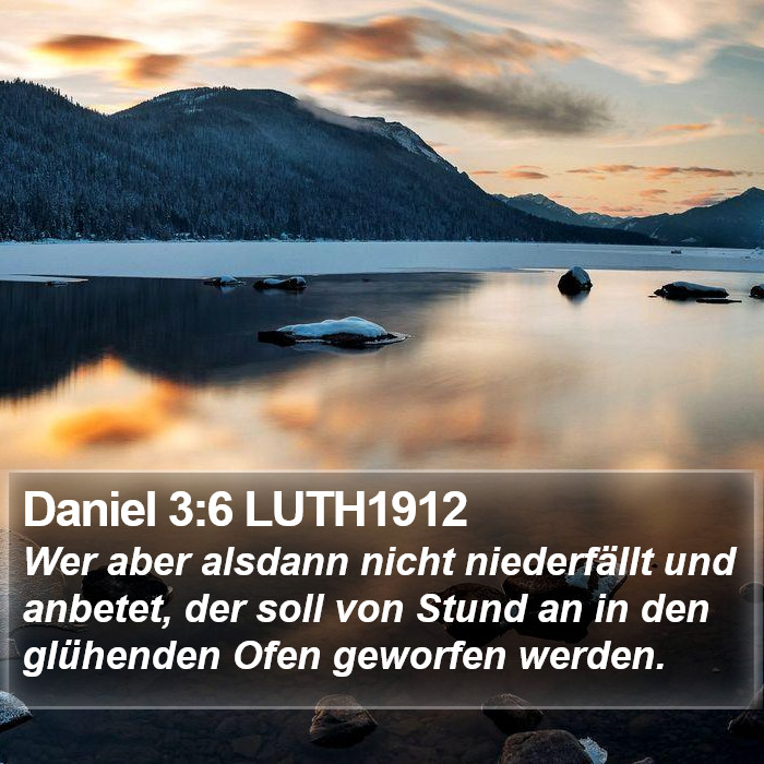Daniel 3:6 LUTH1912 Bible Study