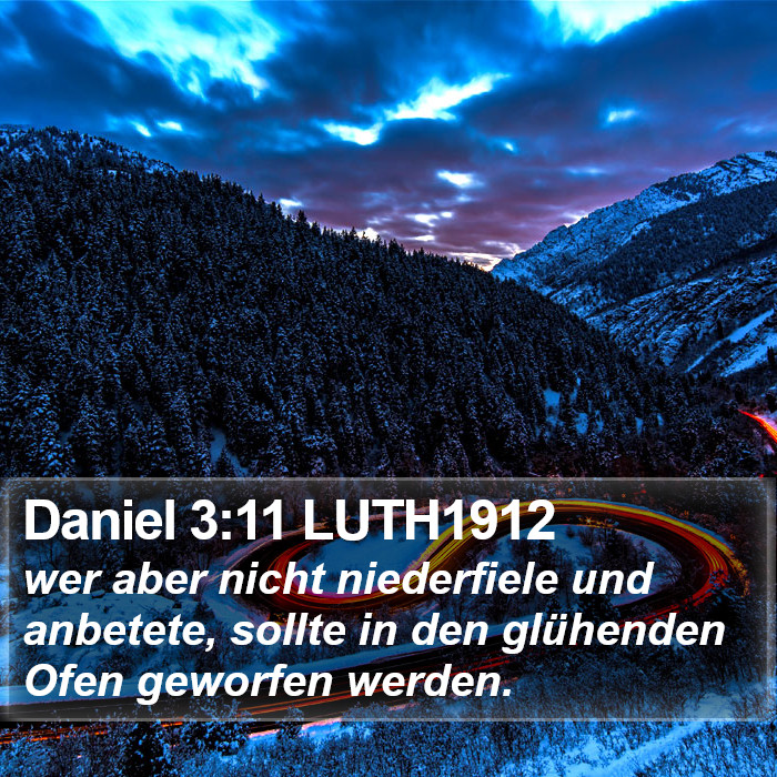 Daniel 3:11 LUTH1912 Bible Study