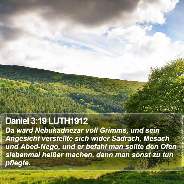 Daniel 3:19 LUTH1912 Bible Study