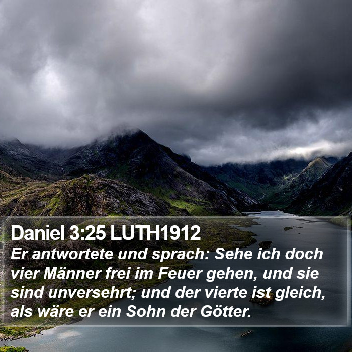 Daniel 3:25 LUTH1912 Bible Study