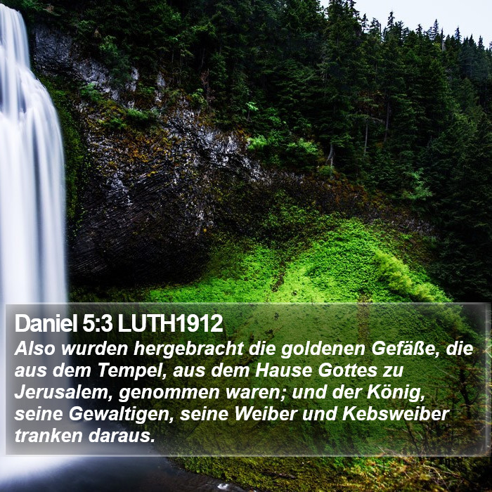 Daniel 5:3 LUTH1912 Bible Study