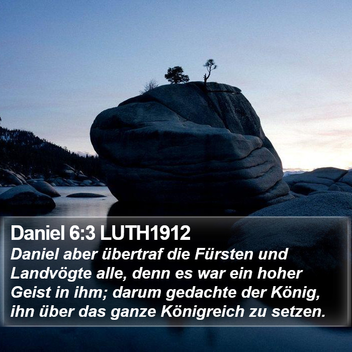 Daniel 6:3 LUTH1912 Bible Study