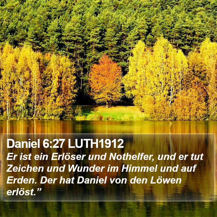 Daniel 6:27 LUTH1912 Bible Study