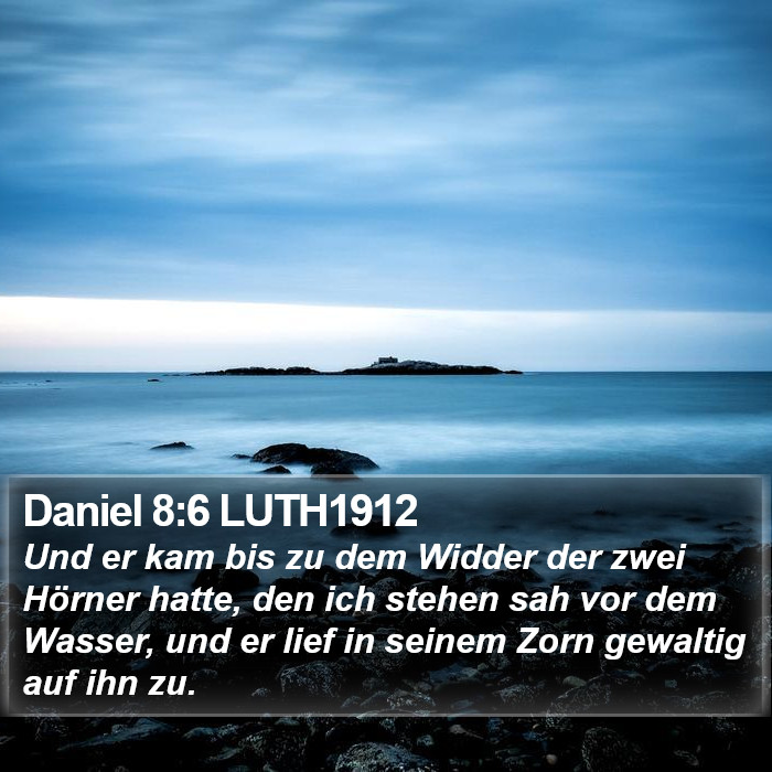 Daniel 8:6 LUTH1912 Bible Study