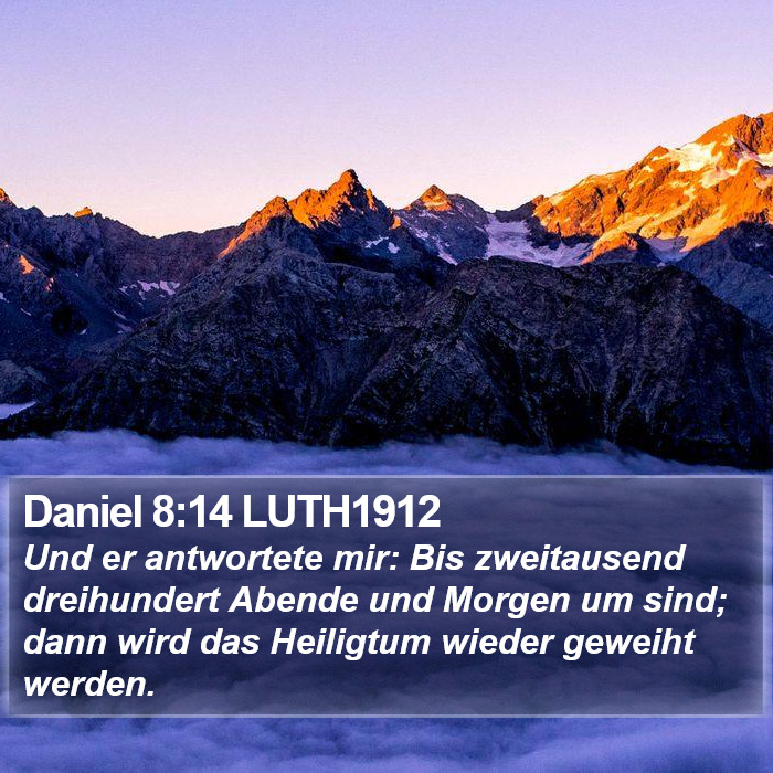 Daniel 8:14 LUTH1912 Bible Study