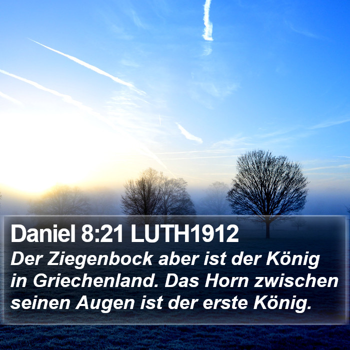 Daniel 8:21 LUTH1912 Bible Study