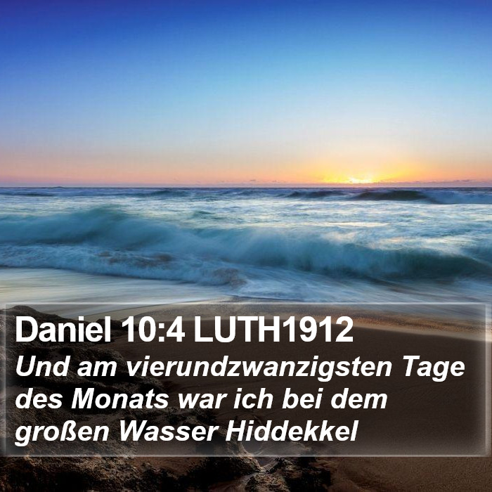 Daniel 10:4 LUTH1912 Bible Study