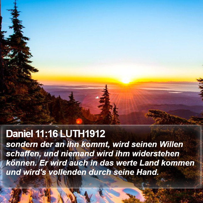 Daniel 11:16 LUTH1912 Bible Study