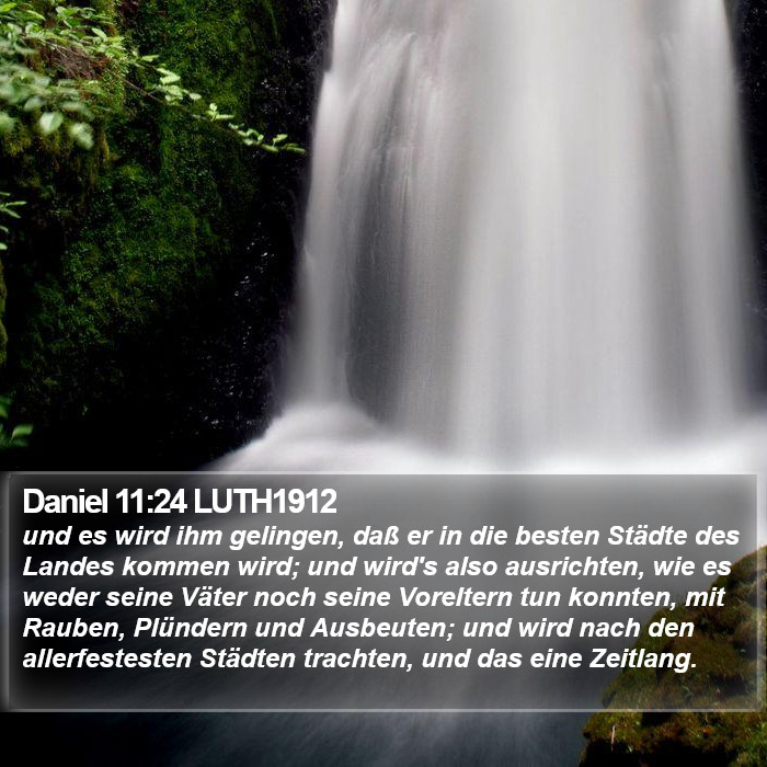 Daniel 11:24 LUTH1912 Bible Study