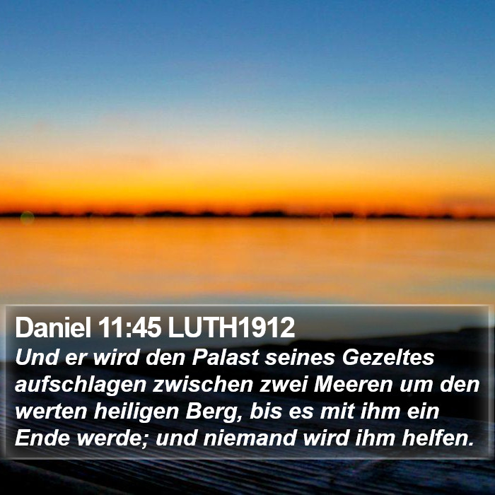 Daniel 11:45 LUTH1912 Bible Study