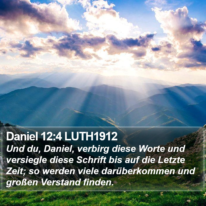 Daniel 12:4 LUTH1912 Bible Study