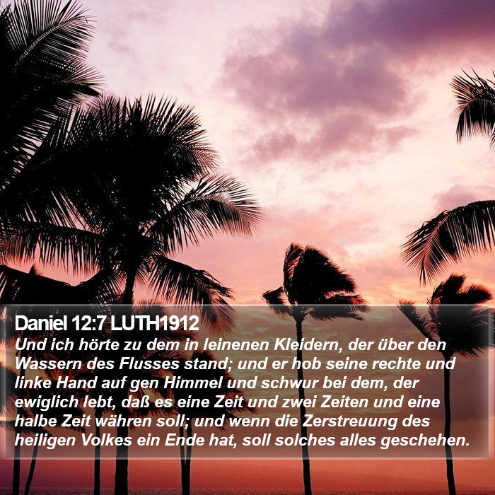 Daniel 12:7 LUTH1912 Bible Study